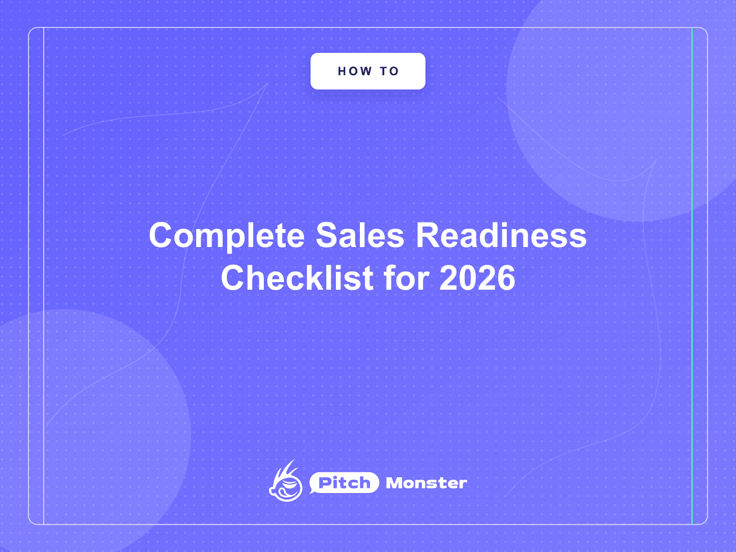 Complete Sales Readiness Checklist for 2026 — PitchMonster blog cover