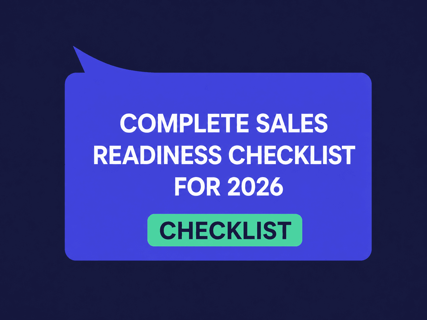 Complete Sales Readiness Checklist for 2026
