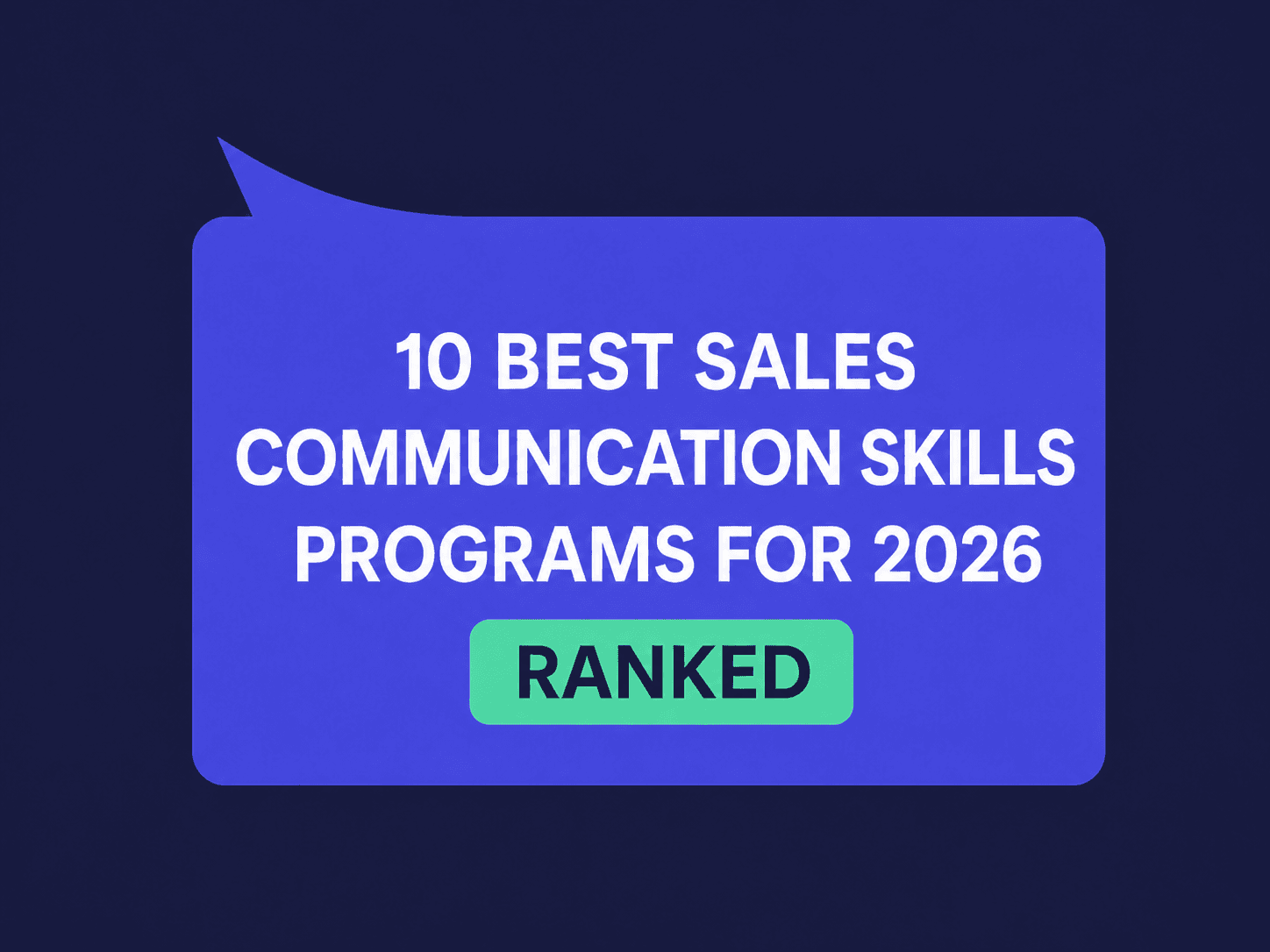 10 Best Sales Communication Skills Training Programs for 2026