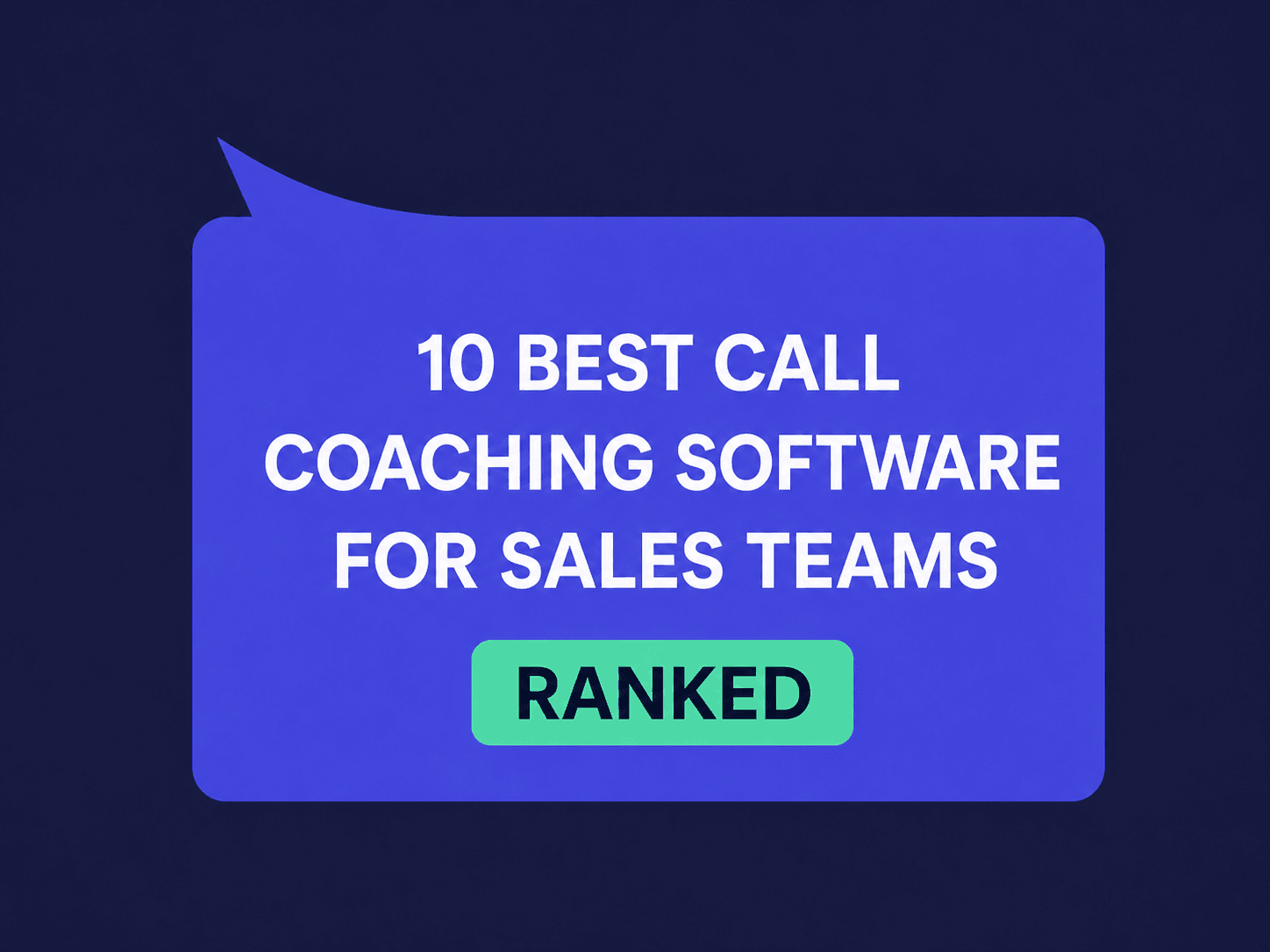 Best 10 Call Coaching Software for Sales Teams in 2026