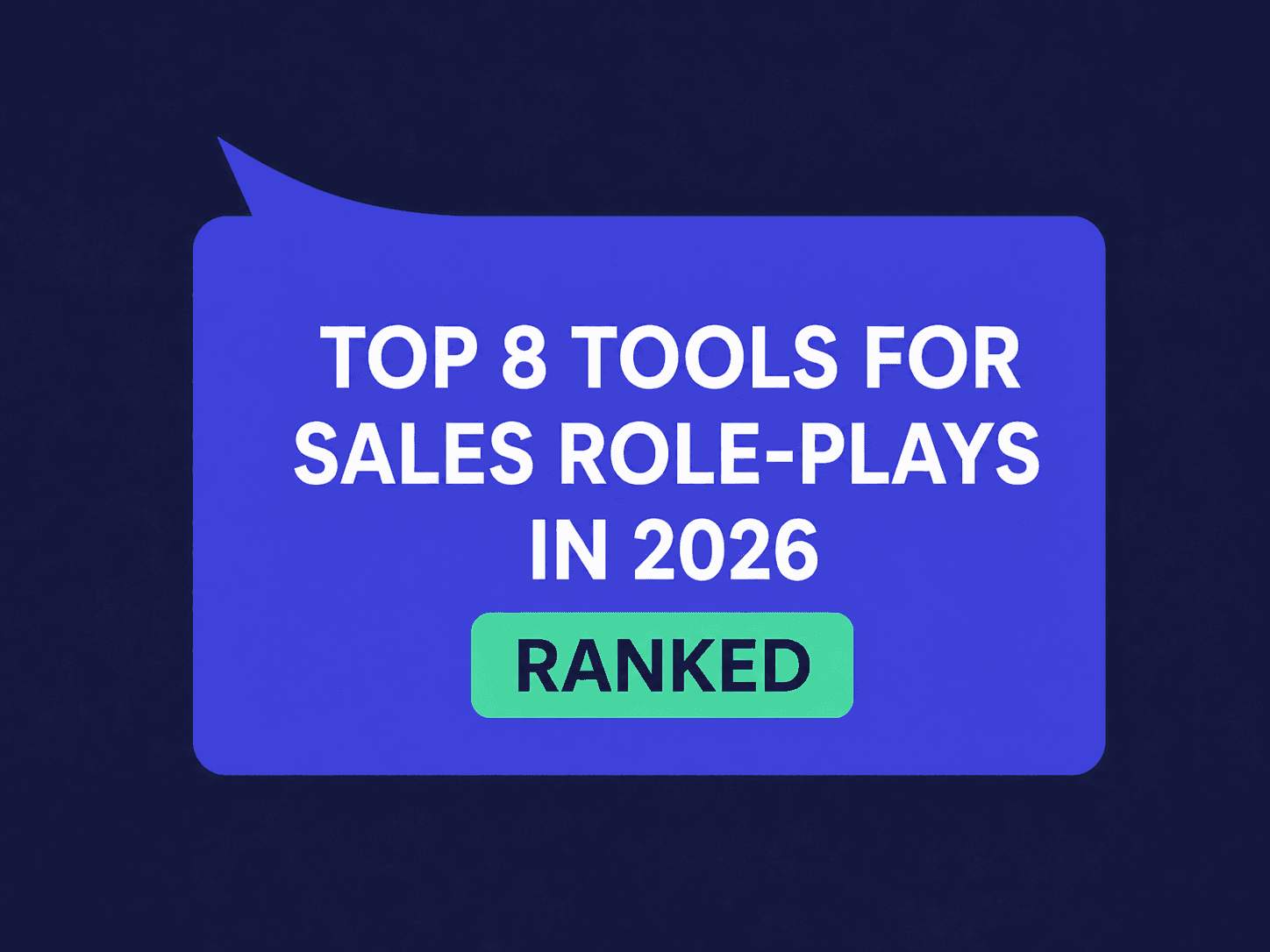 8 Best AI Sales Role-Play Software & Tools in 2026: Honest Comparison
