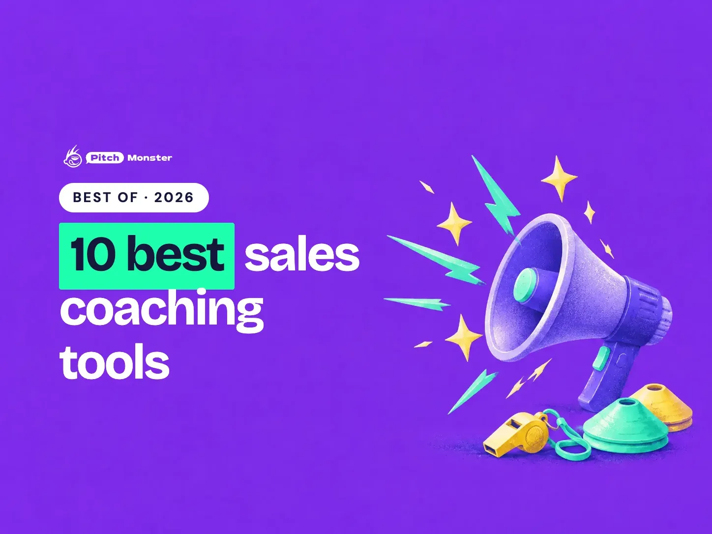 violet illustrated cover: a coach's megaphone with a burst of sparkles. A BEST OF 2026 pill sits above the title '10 best sales coaching tools' with '10 best' highlighted.