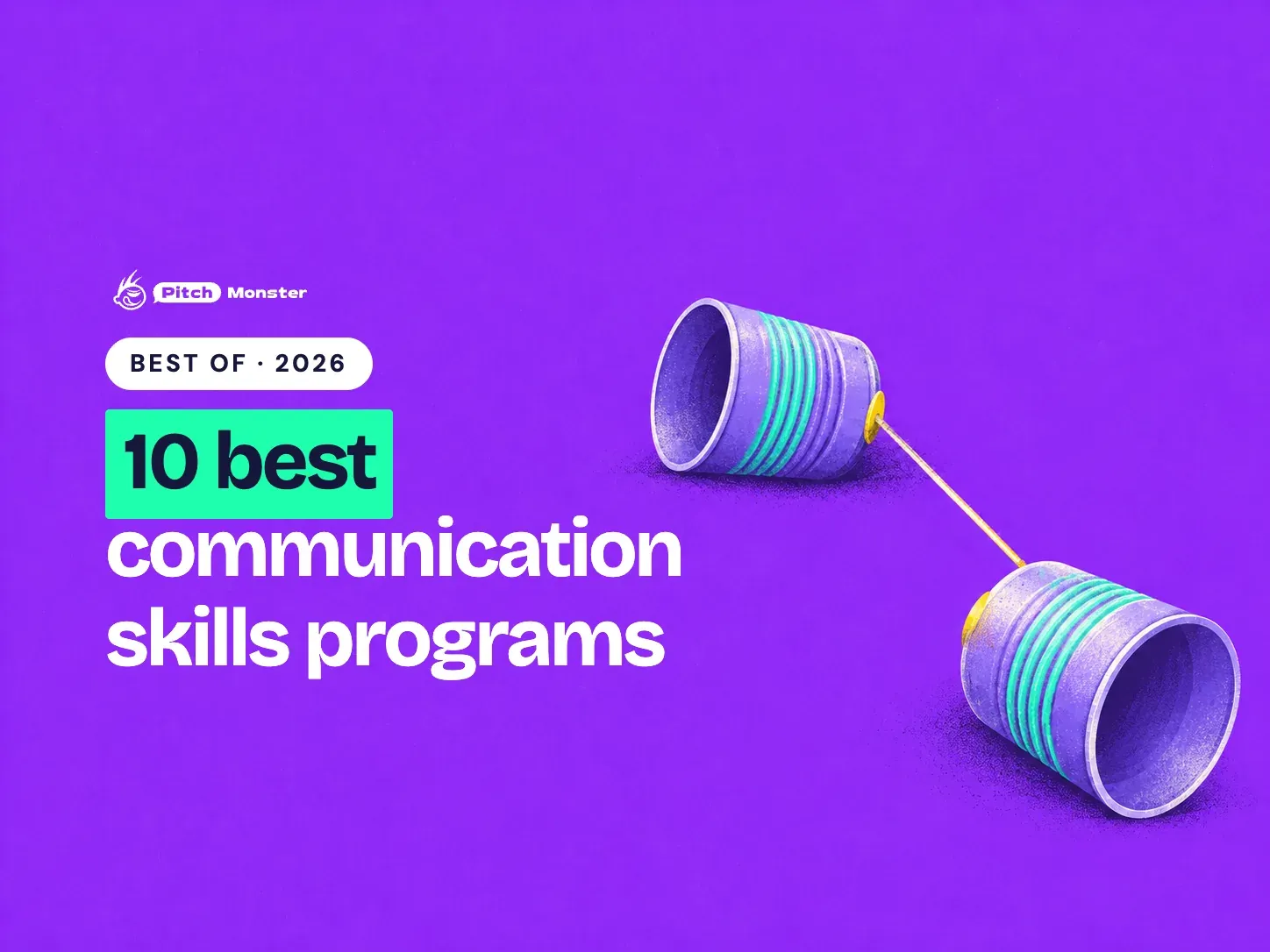 violet illustrated cover: two tin-can telephones joined by a taut string. A BEST OF 2026 pill sits above the title '10 best communication skills programs' with '10 best' highlighted.
