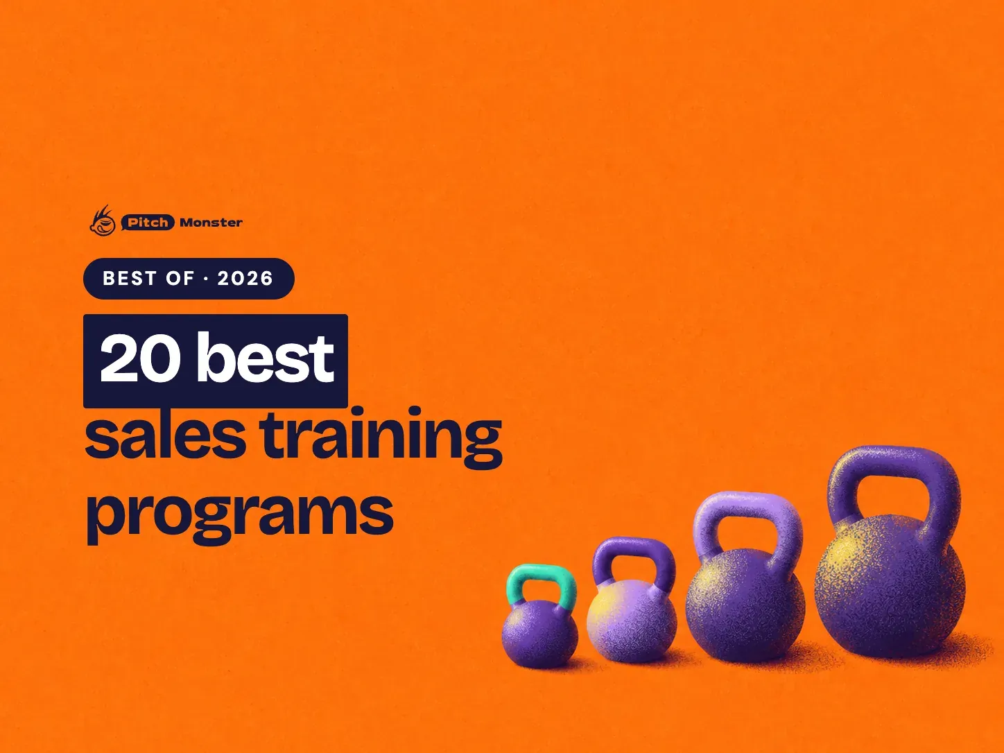 orange illustrated cover: a row of kettlebells lined up by size. A BEST OF 2026 pill sits above the title '20 best sales training programs' with '20 best' highlighted.