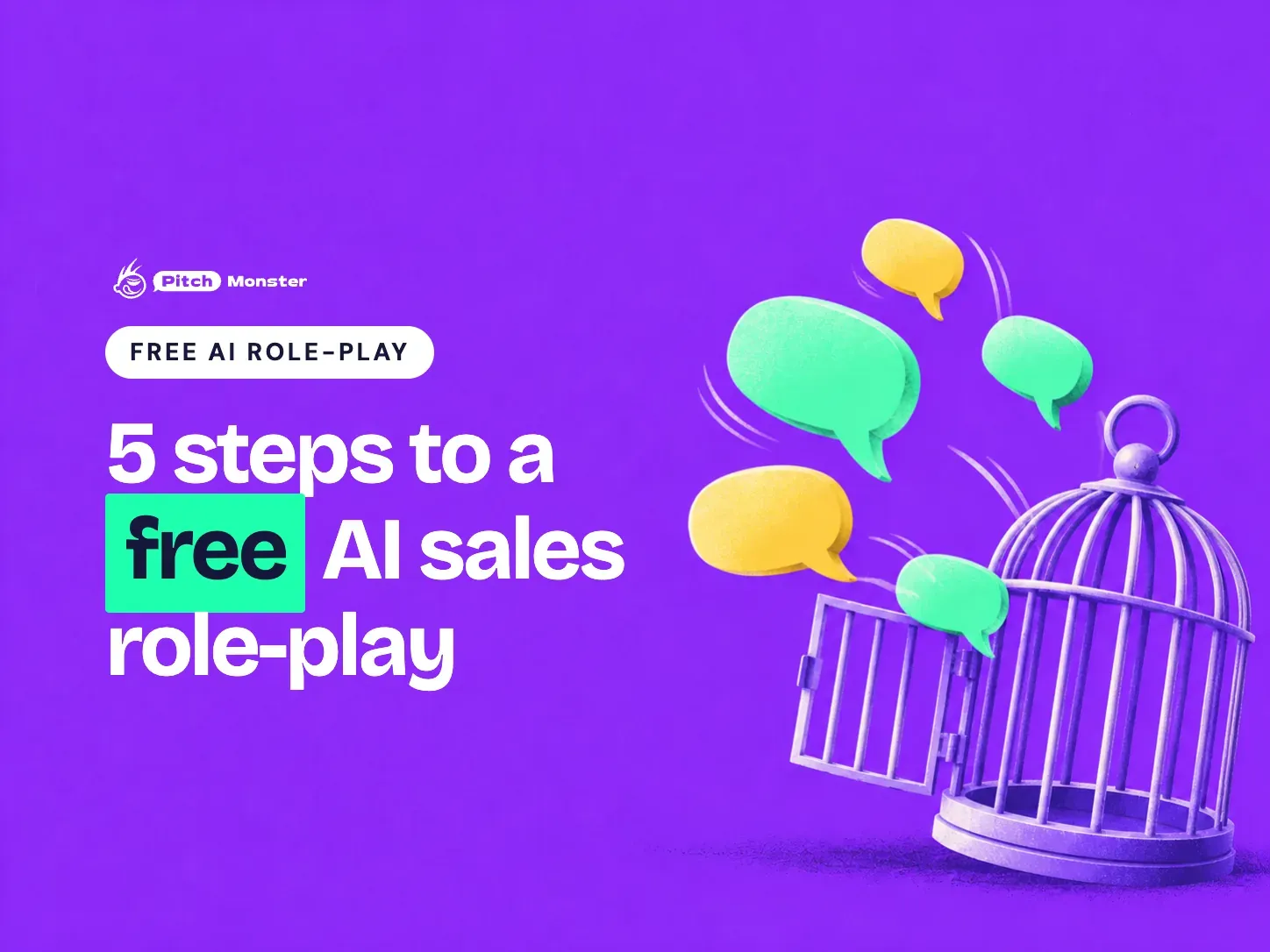 violet illustrated cover: an open birdcage with speech bubbles flying out. A FREE AI ROLE-PLAY pill sits above the title '5 steps to a free AI sales role-play' with 'free' highlighted.