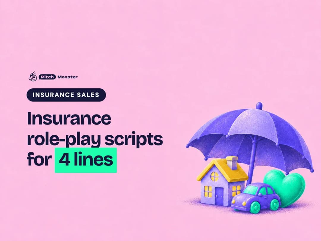 Insurance Sales Role-Play Scripts: Scenarios for Life, Medicare, P&C, and Commercial Lines