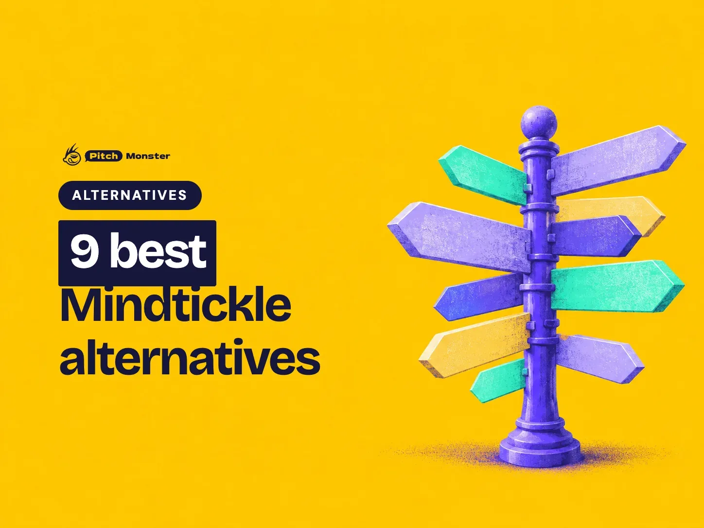 yellow illustrated cover: a crossroads signpost with arrow signs pointing many ways. A ALTERNATIVES pill sits above the title '9 best Mindtickle alternatives' with '9 best' highlighted.