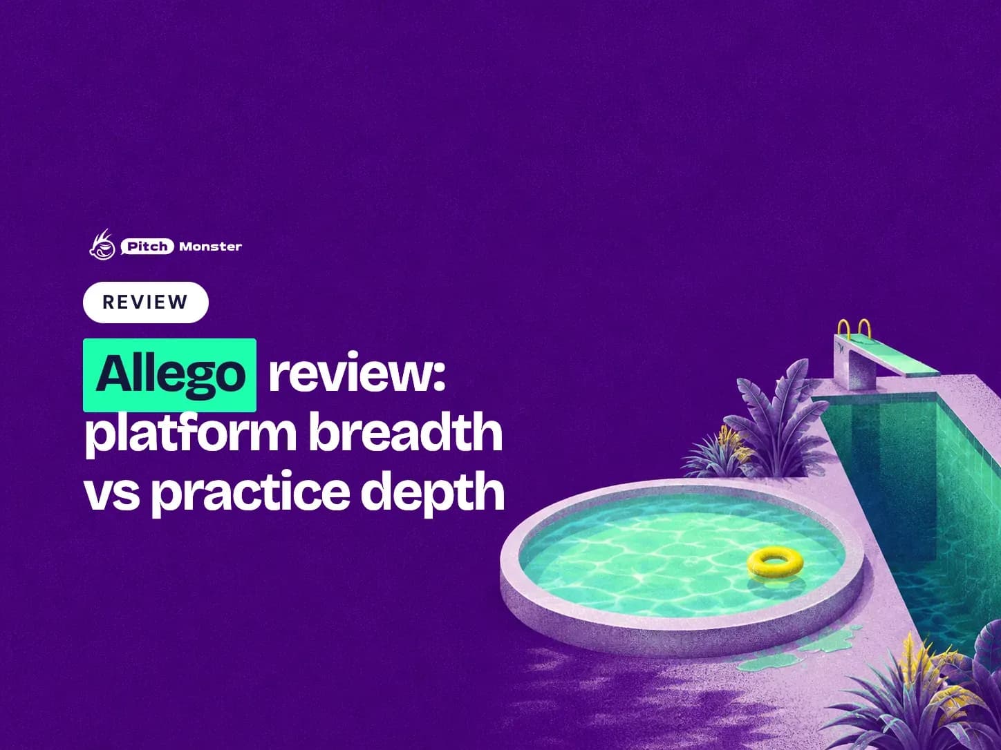 deep violet illustrated cover: a wide shallow paddling pool beside a narrow deep diving pool with a springboard. A REVIEW pill sits above the title 'Allego review: platform breadth vs practice depth' with 'Allego' highlighted.