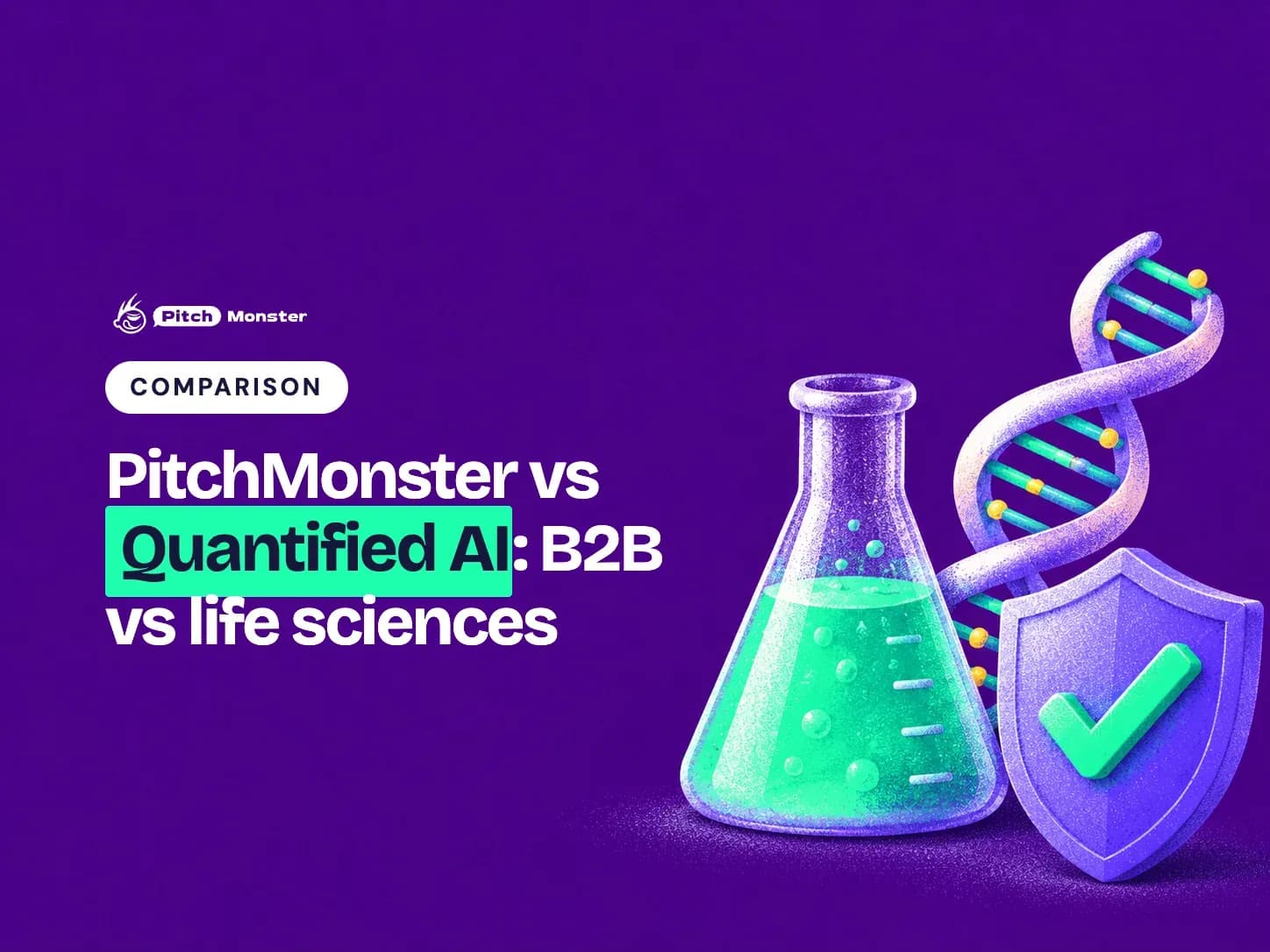 deep violet illustrated cover: a lab flask with a DNA helix beside a shield with a tick. A COMPARISON pill sits above the title 'PitchMonster vs Quantified AI: B2B vs life sciences' with 'Quantified AI' highlighted.