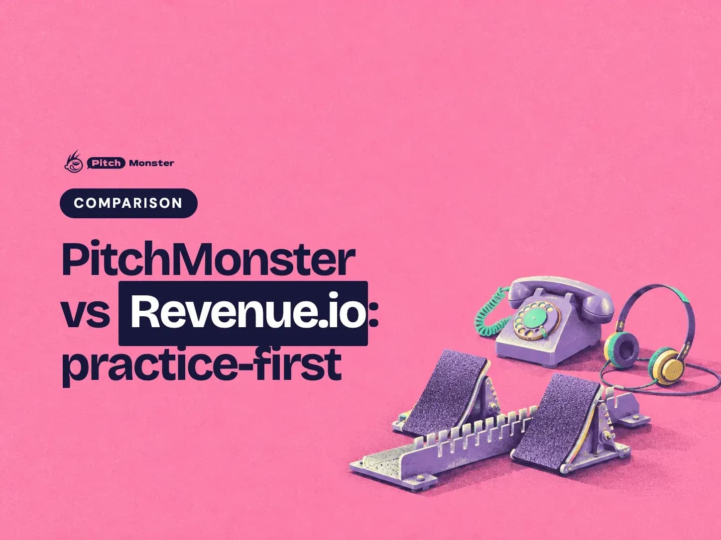 pink illustrated cover: a sprinter's starting block in front of a desk phone and headset. A COMPARISON pill sits above the title 'PitchMonster vs Revenue.io: practice-first' with 'Revenue.io' highlighted.