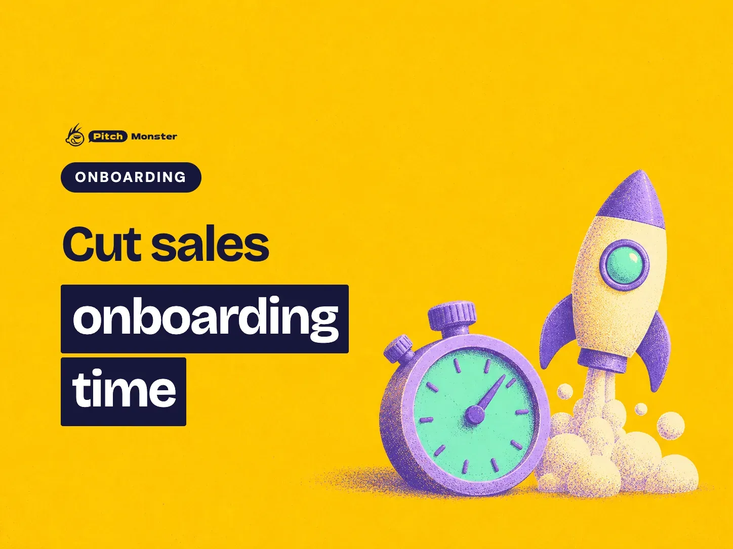 yellow illustrated cover: a stopwatch beside a rocket lifting off on a puff of clouds. A ONBOARDING pill sits above the title 'Cut sales onboarding time' with 'onboarding time' highlighted.