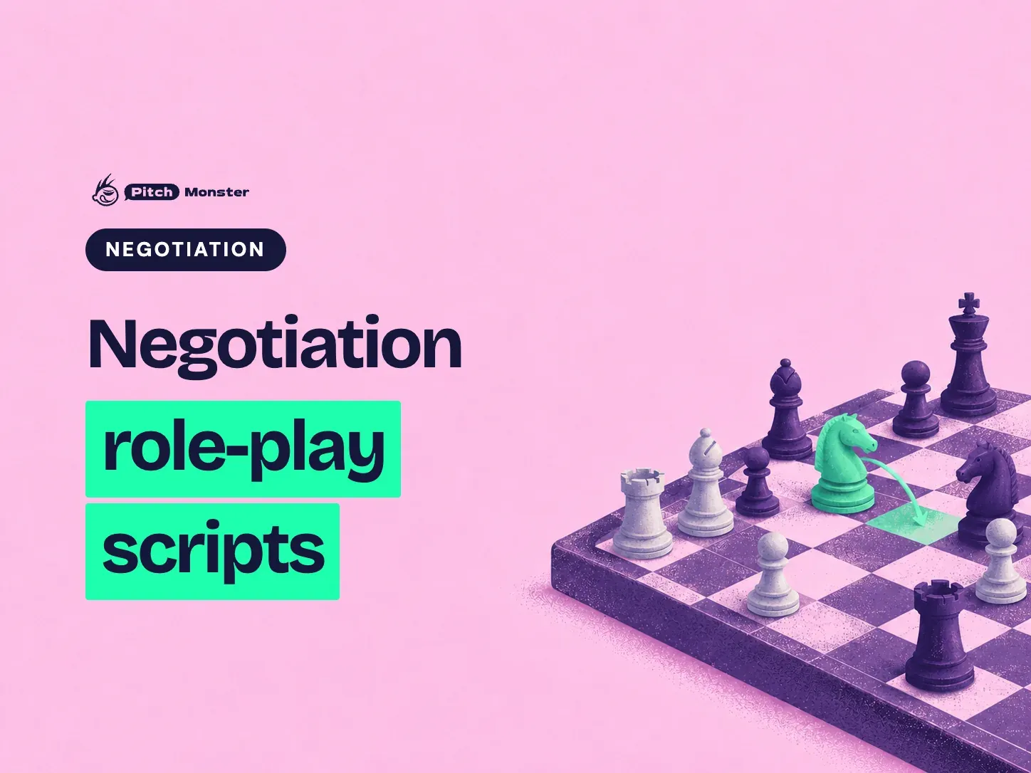 pale pink illustrated cover: a chess board mid-game in perspective, lavender, mint and purple pieces, a mint knight making its move. A NEGOTIATION pill sits above the title 'Negotiation role-play scripts' with 'role-play scripts' highlighted.
