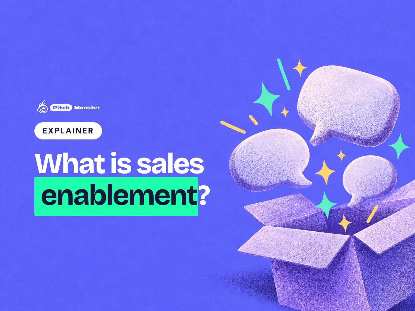 purple illustrated cover: an open box bursting with speech bubbles and sparkles. A EXPLAINER pill sits above the title 'What is sales enablement?' with 'enablement' highlighted.